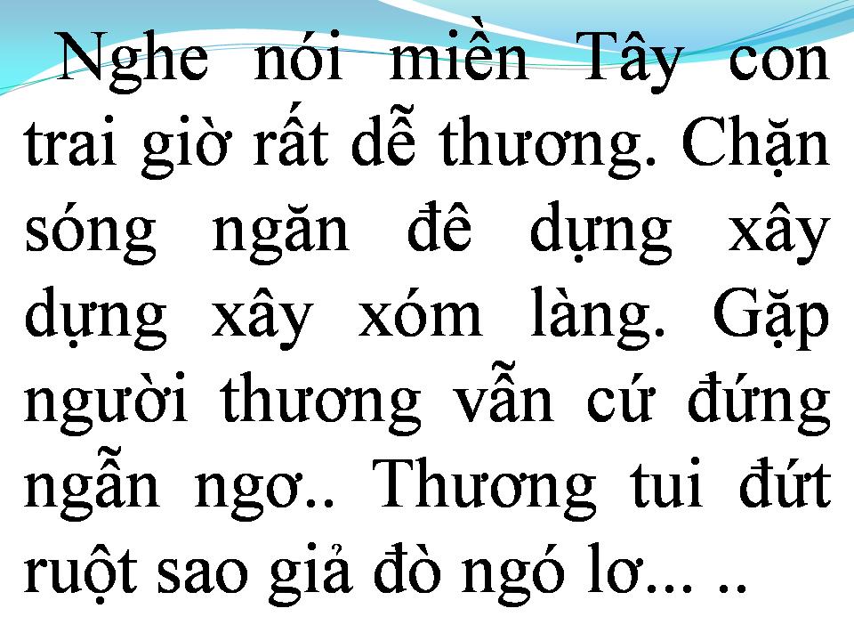 Lời bài hát CON TRAI MIỀN TÂY
