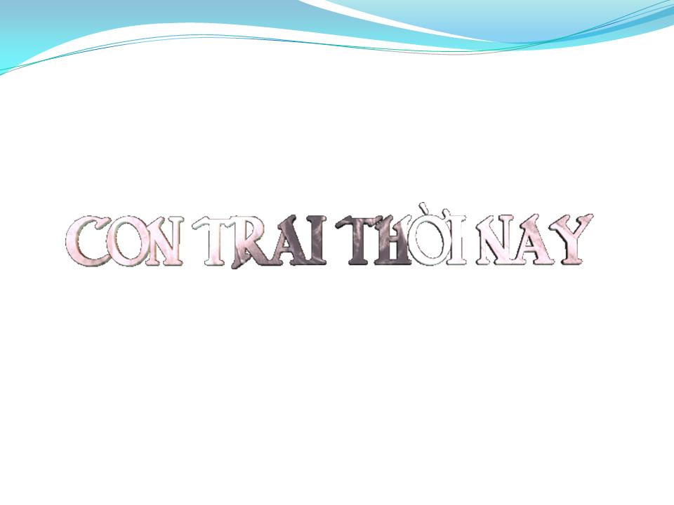 Lời bài hát CON TRAI THỜI NAY