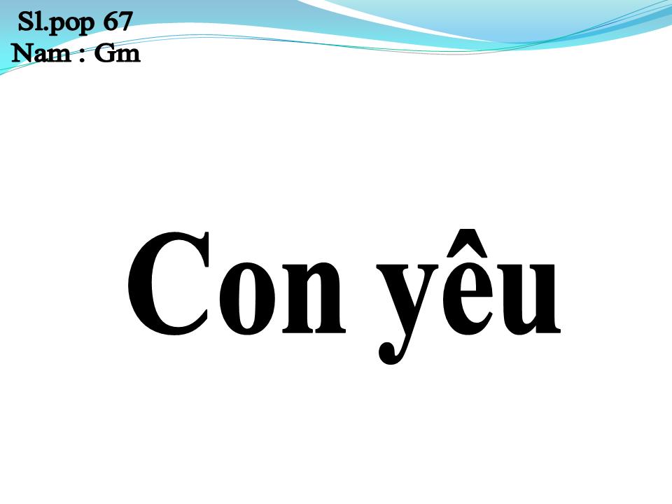 Lời bài hát CON YÊU