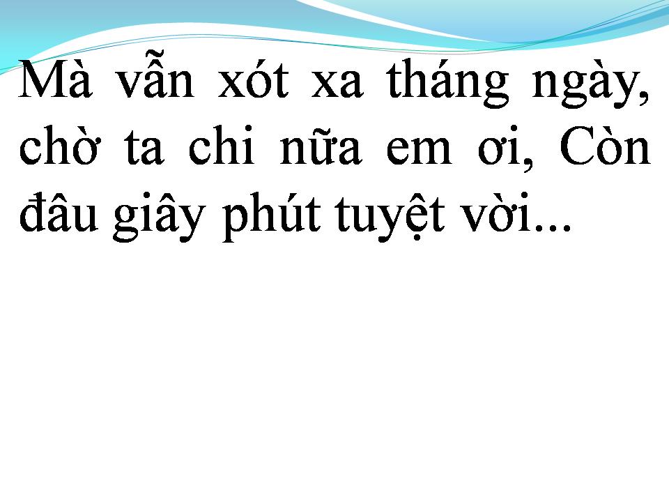 Lời bài hát CÒN YÊU EM MÃI