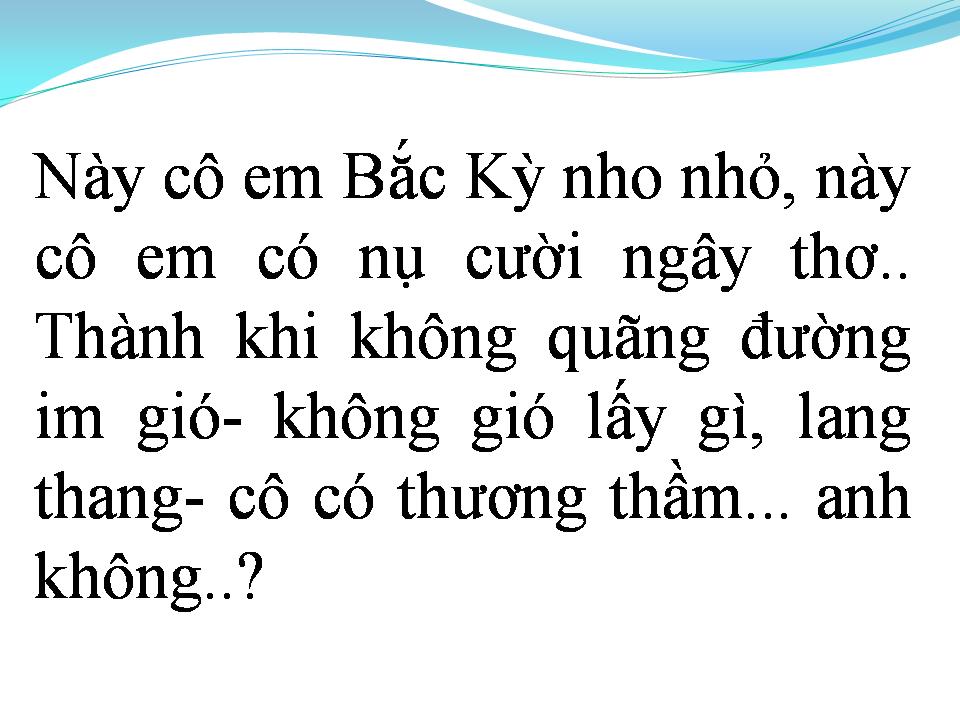 Lời bài hát CÔ BẮC KỲ NHO NHỎ