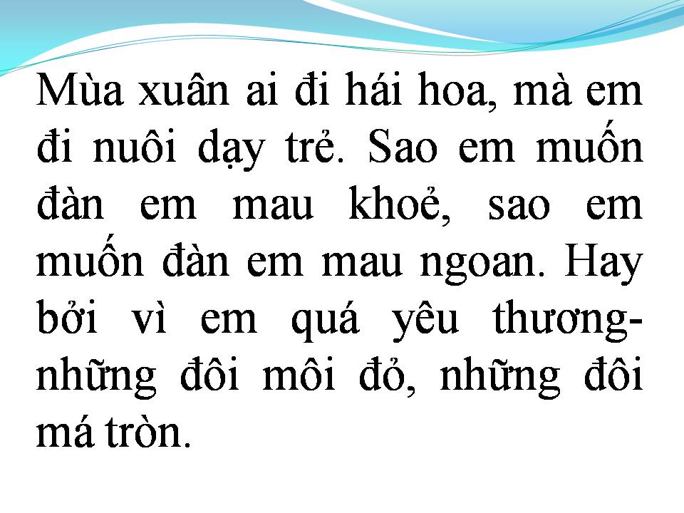Lời bài hát CÔ ĐI NUÔI DẠY TRẺ