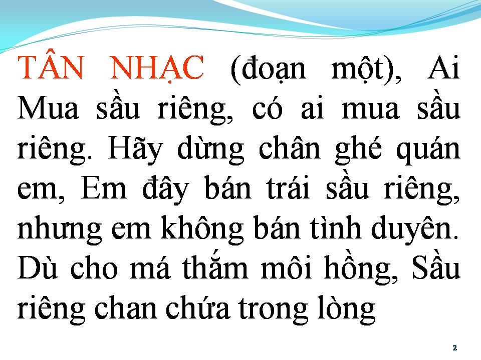 Lời bài hát CÔ GÁI BÁN SẦU RIÊNG (TÂN CỔ)