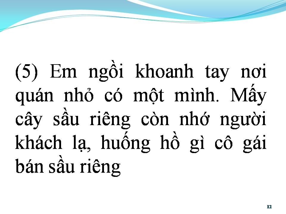 Lời bài hát CÔ GÁI BÁN SẦU RIÊNG (TÂN CỔ)