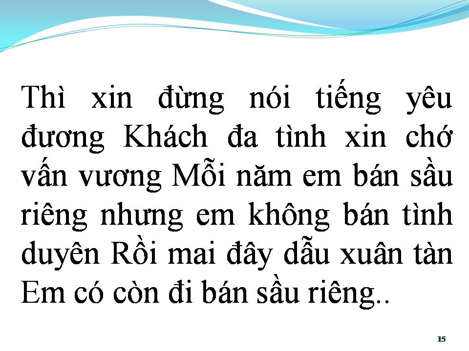 Lời bài hát CÔ GÁI BÁN SẦU RIÊNG (TÂN CỔ)