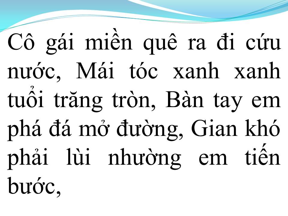 Lời bài hát CÔ GÁI MỞ ĐƯỜNG
