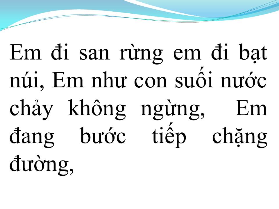 Lời bài hát CÔ GÁI MỞ ĐƯỜNG
