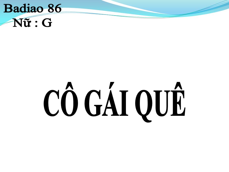 Lời bài hát CÔ GÁI QUÊ