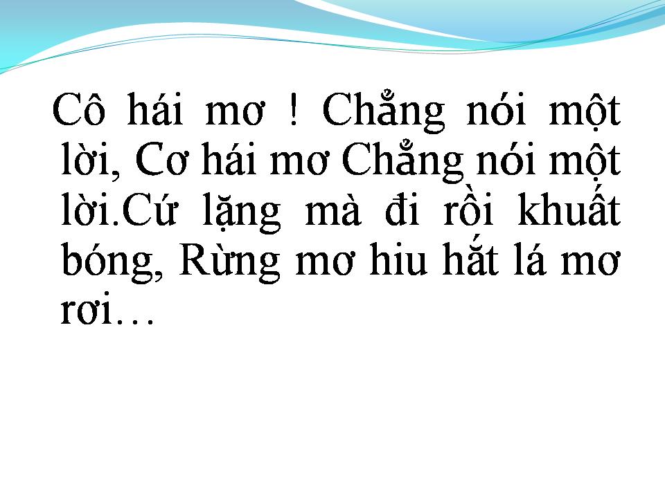 Lời bài hát CÔ HÁI MƠ