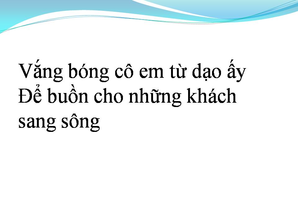 Lời bài hát CÔ LÁI ĐÒ