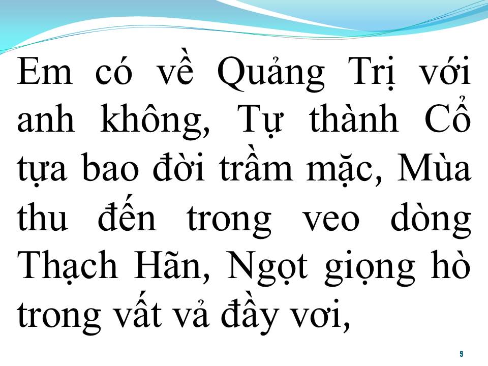 Lời bài hát EM CÓ VỀ QUẢNG TRỊ VỚI ANH KHÔNG