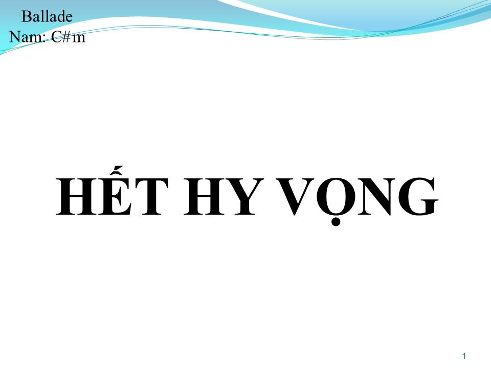 Lời bài hát HẾT HY VỌNG