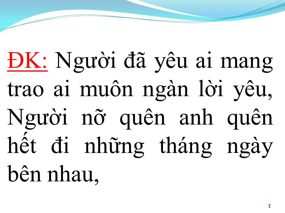 Lời bài hát NGƯỜI ĐÃ YÊU AI