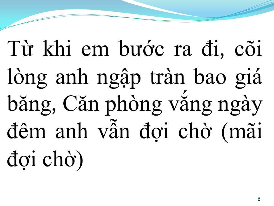 Lời bài hát CHUỖI NGÀY VẮNG EM