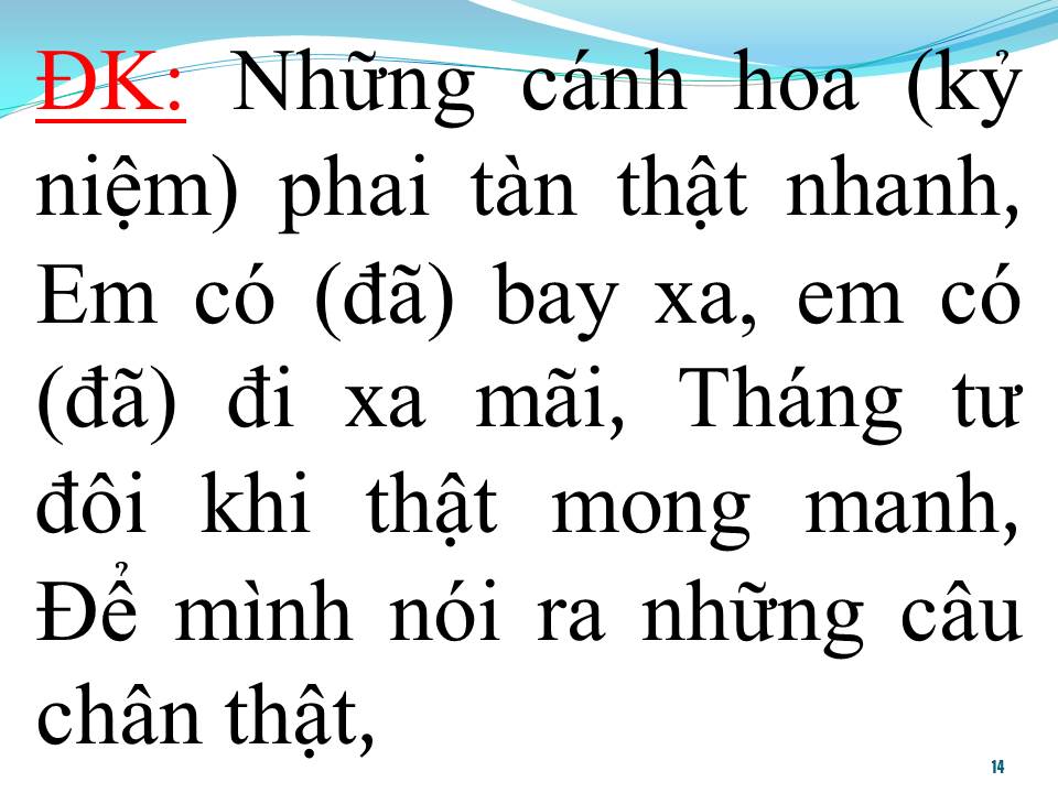 Lời bài hát THÁNG TƯ LÀ LỜI NÓI DỐI CỦA EM