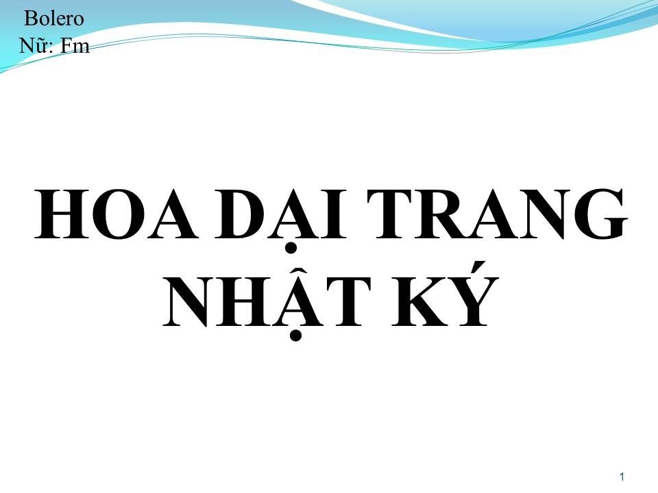 Lời bài hát HOA DẠI TRANG NHẬT KÝ