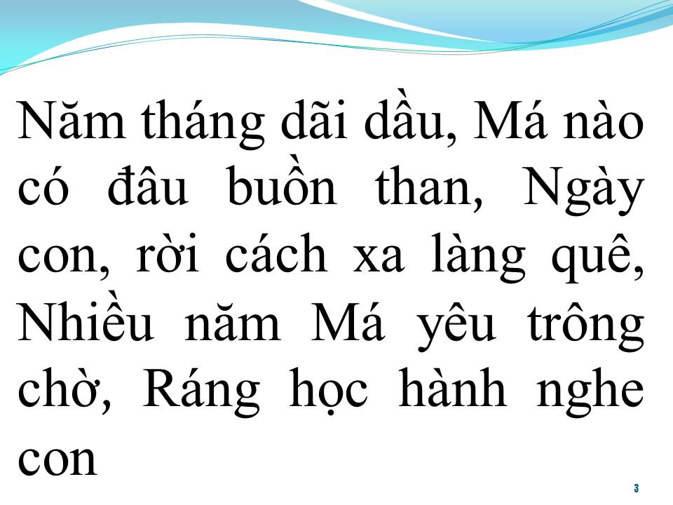 Lời bài hát MÁ ƠI (TÂN CỔ)