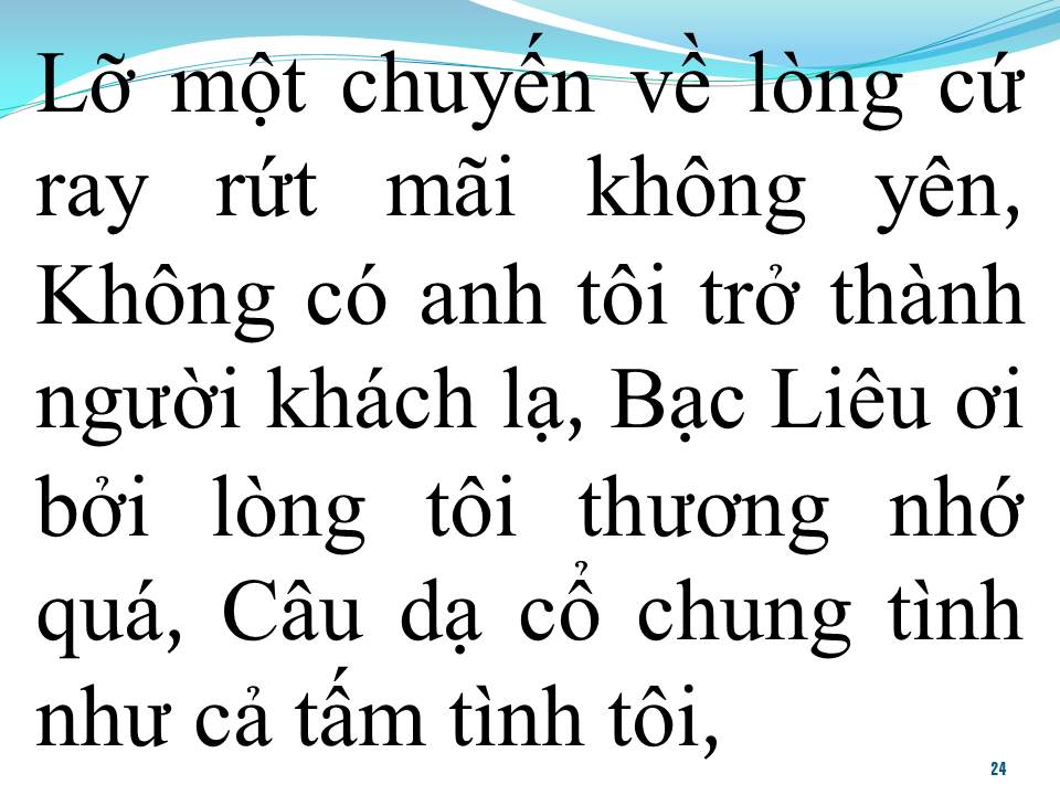 Lời bài hát LỠ MỘT CHUYẾN VỀ (TÂN CỔ)