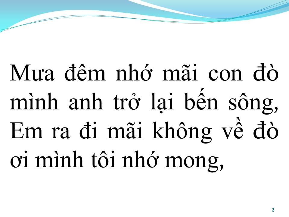 Lời bài hát GỌI ĐÒ LÀM CHI