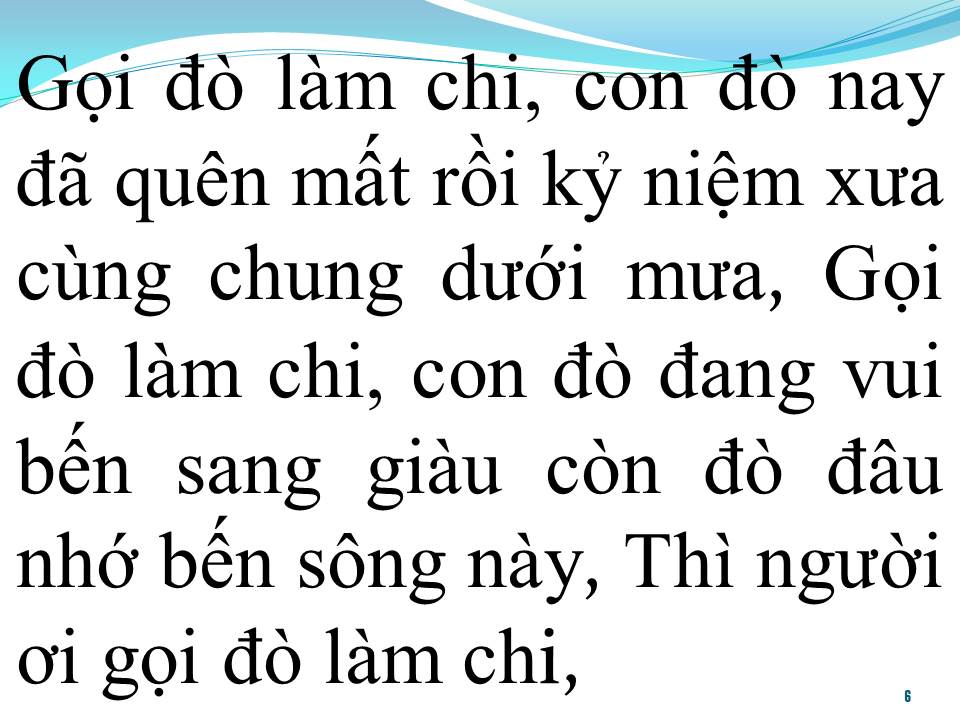 Lời bài hát GỌI ĐÒ LÀM CHI