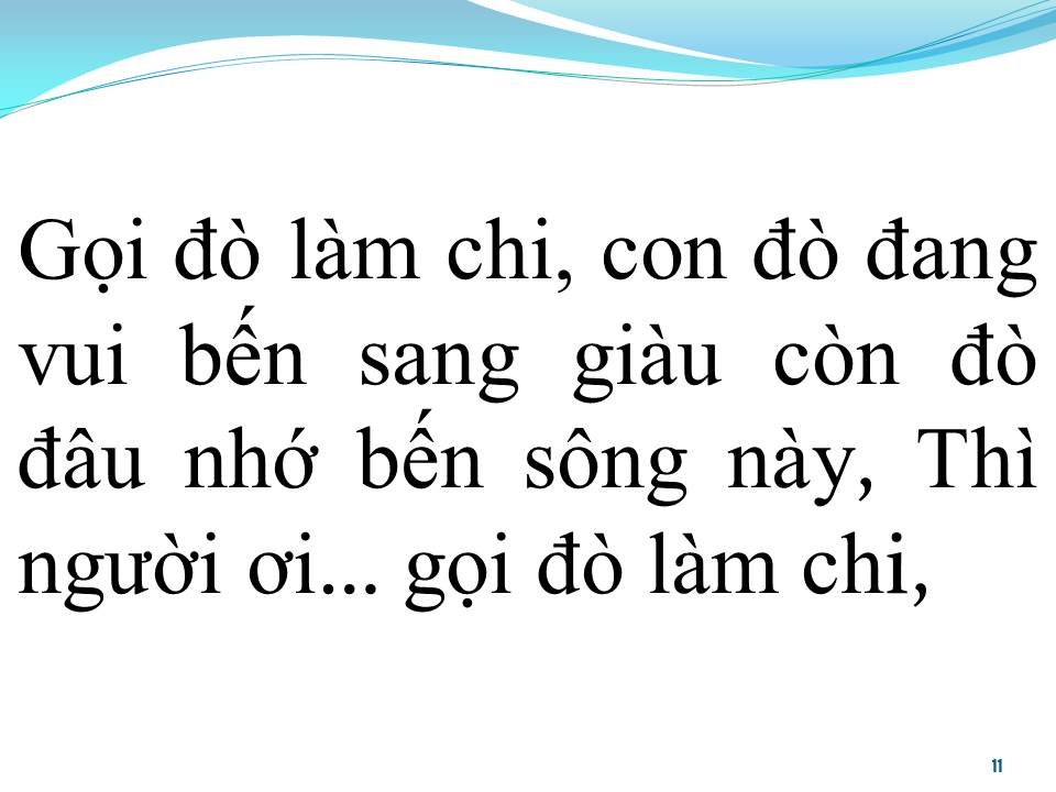 Lời bài hát GỌI ĐÒ LÀM CHI