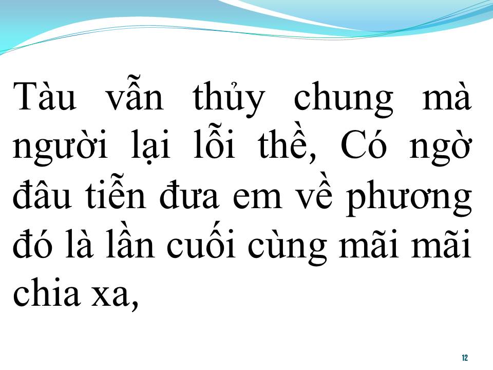 Lời bài hát GA BUỒN (TÂN CỔ)