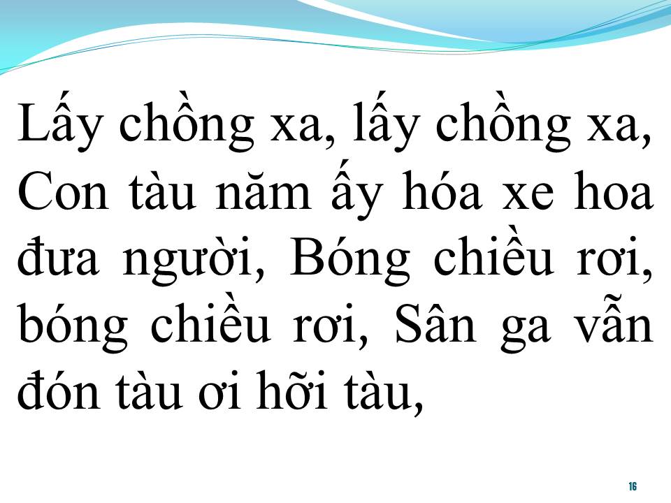 Lời bài hát GA BUỒN (TÂN CỔ)