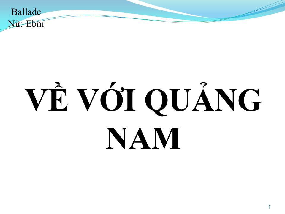 Lời bài hát VỀ VỚI QUẢNG NAM