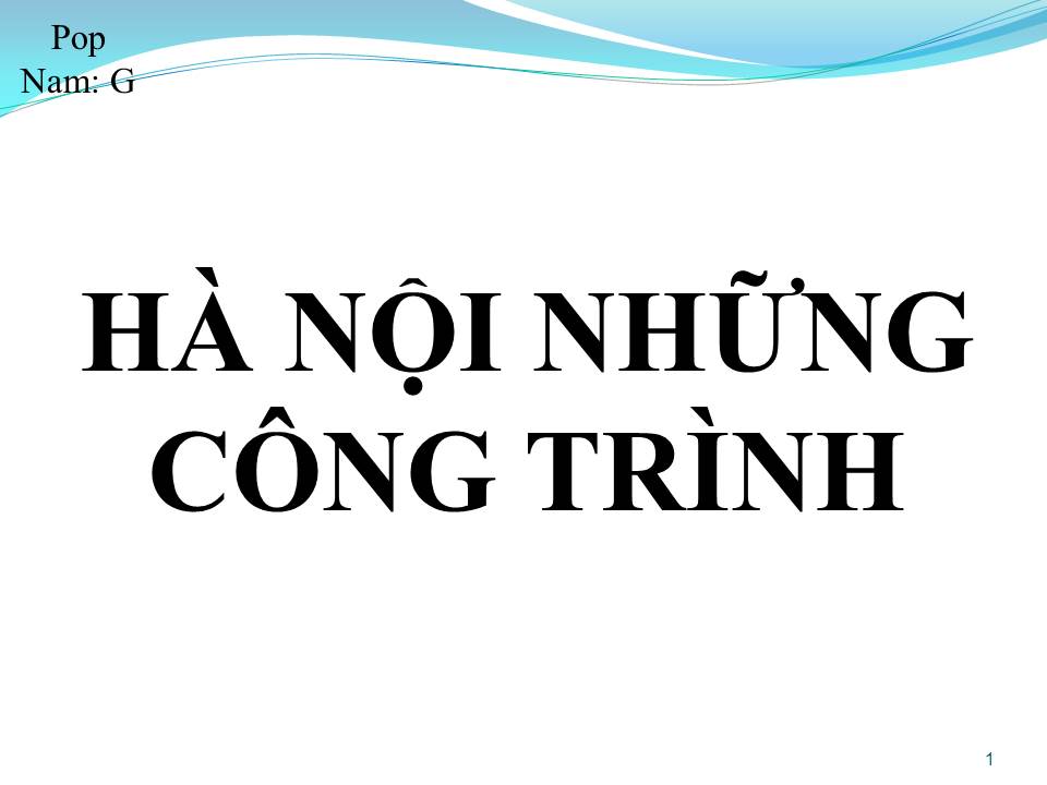 Lời bài hát HÀ NỘI NHỮNG CÔNG TRÌNH