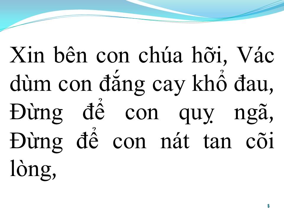 Lời bài hát CHO CON THẤY CHÚA