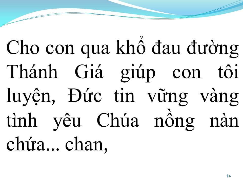 Lời bài hát CHO CON THẤY CHÚA
