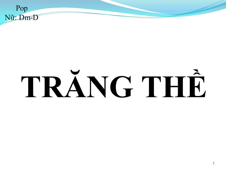 Lời bài hát TRĂNG THỀ