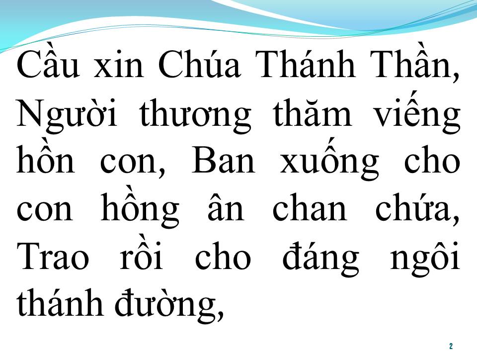 Lời bài hát CẦU XIN CHÚA THÁNH THẦN