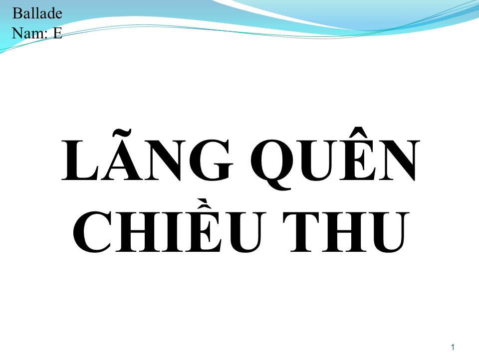 Lời bài hát LÃNG QUÊN CHIỀU THU