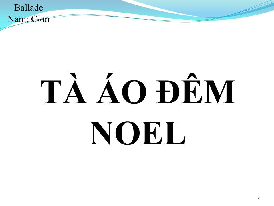 Lời bài hát TÀ ÁO ĐÊM NOEL