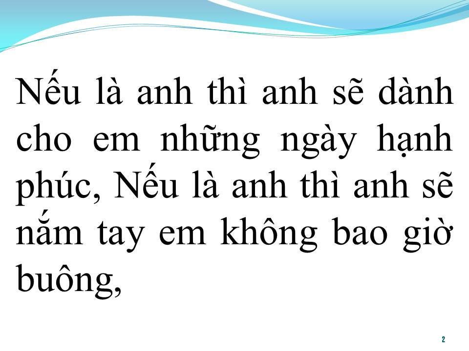 Lời bài hát NẾU LÀ ANH