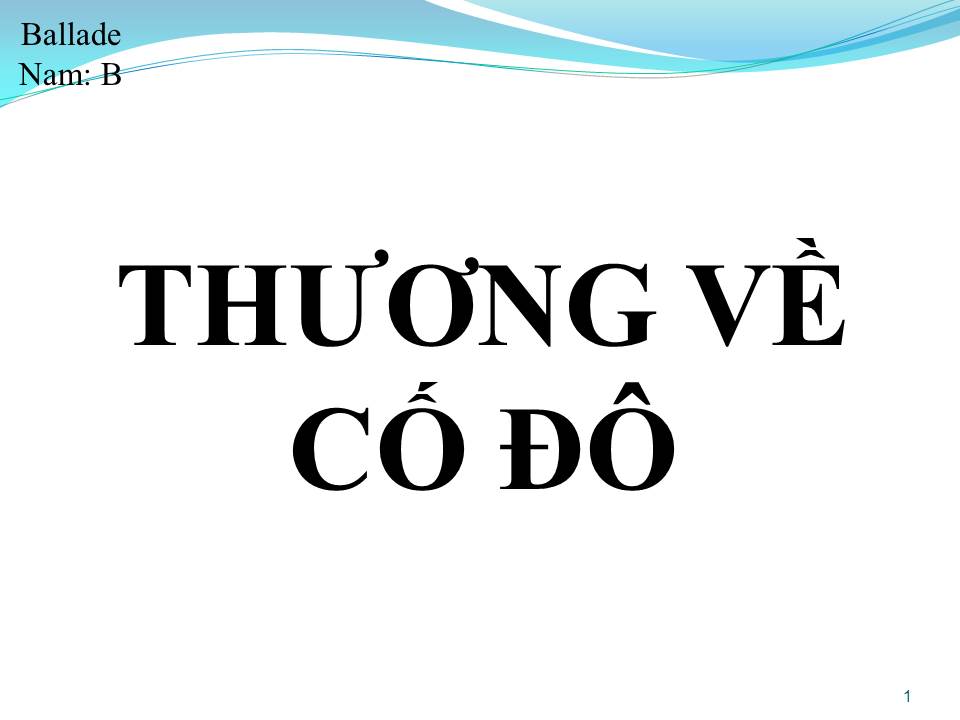 Lời bài hát THƯƠNG VỀ CỐ ĐÔ