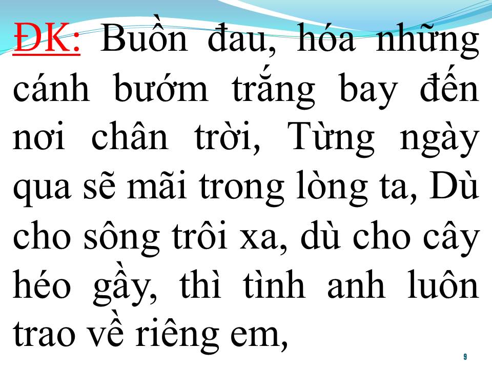 Lời bài hát DÙ THẾ NÀO ĐI NỮA