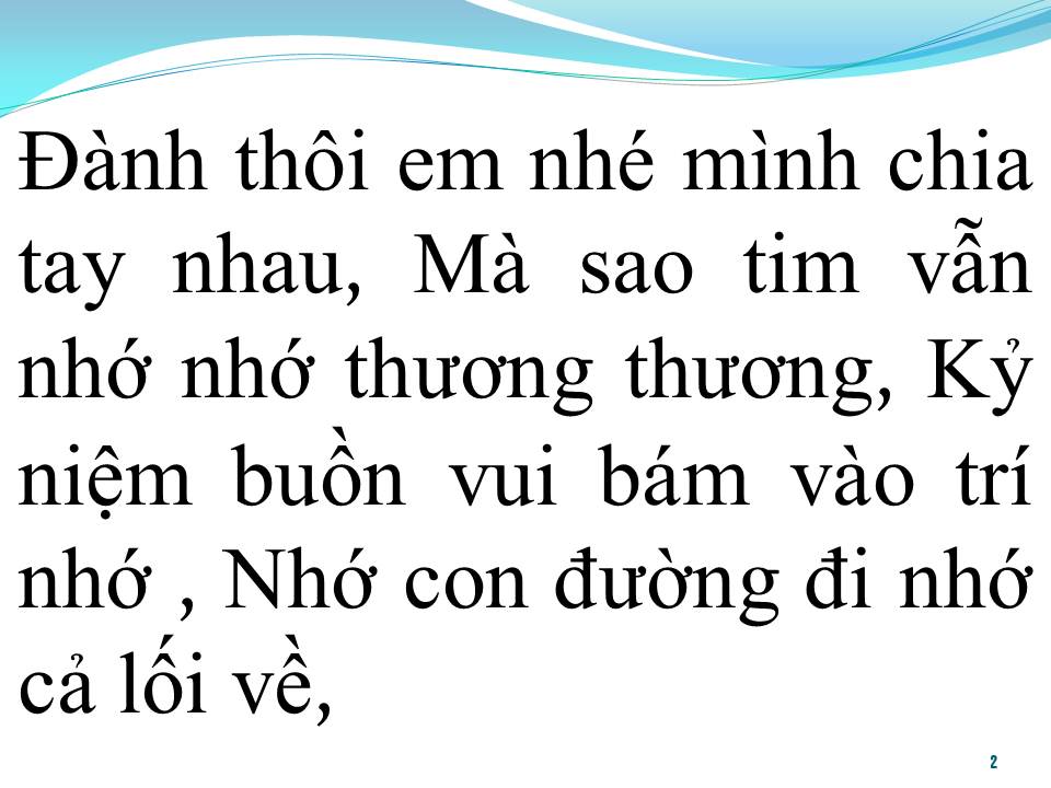 Lời bài hát ĐÀNH THÔI EM NHÉ