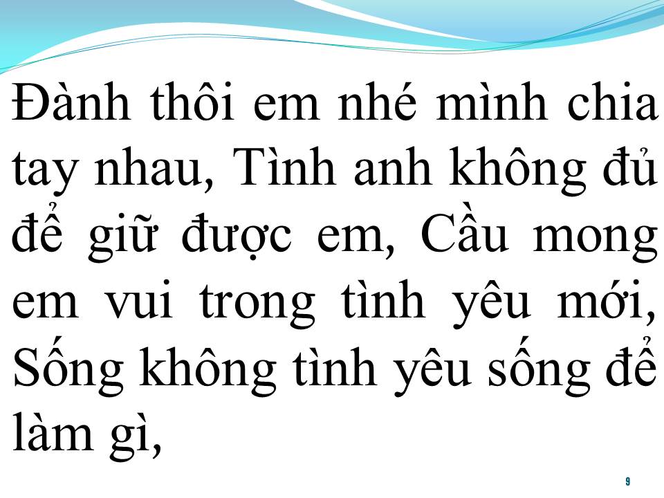 Lời bài hát ĐÀNH THÔI EM NHÉ