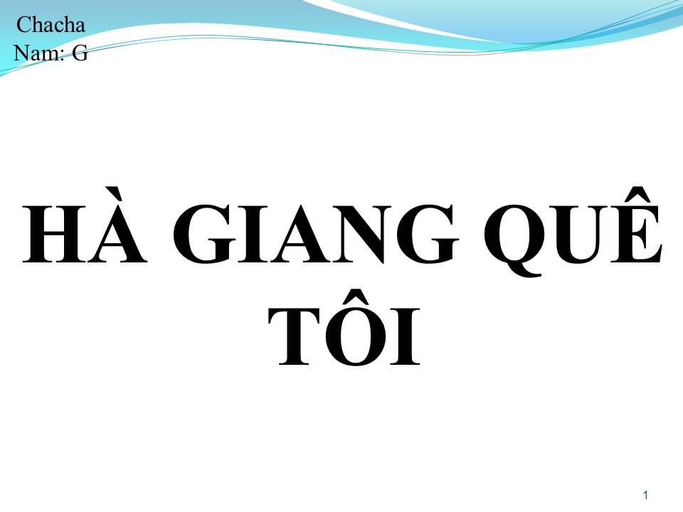 Lời bài hát HÀ GIANG QUÊ TÔI