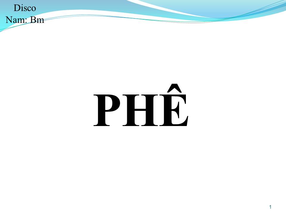 Lời bài hát PHÊ