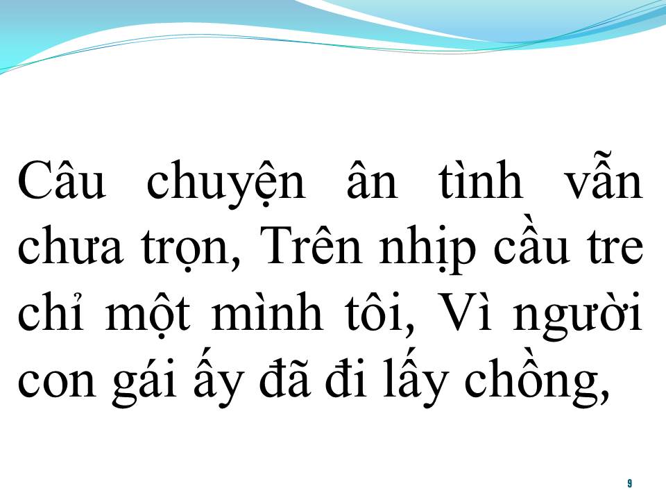 Lời bài hát TRÊN NHỊP CẦU TRE