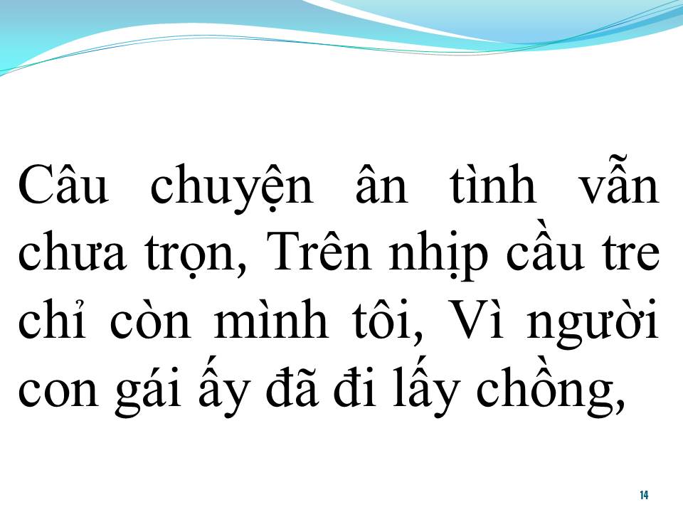 Lời bài hát TRÊN NHỊP CẦU TRE