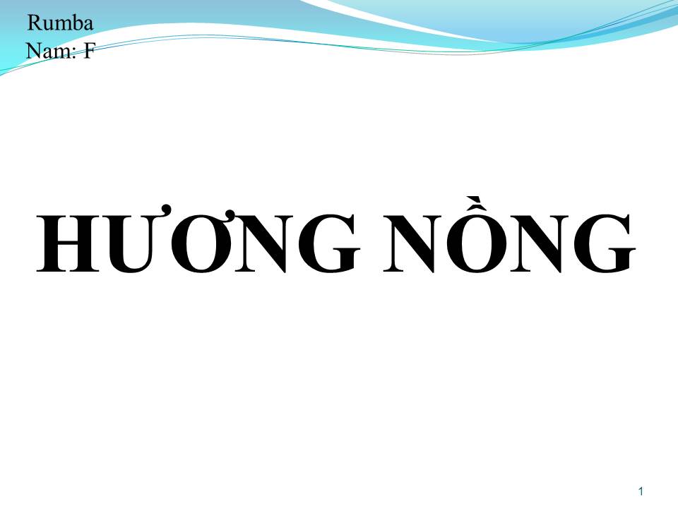 Lời bài hát HƯƠNG NỒNG