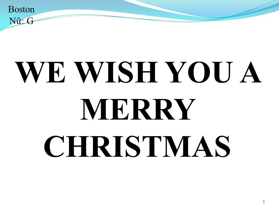 Lời bài hát WE WISH YOU A MERRY CHRISTMAS