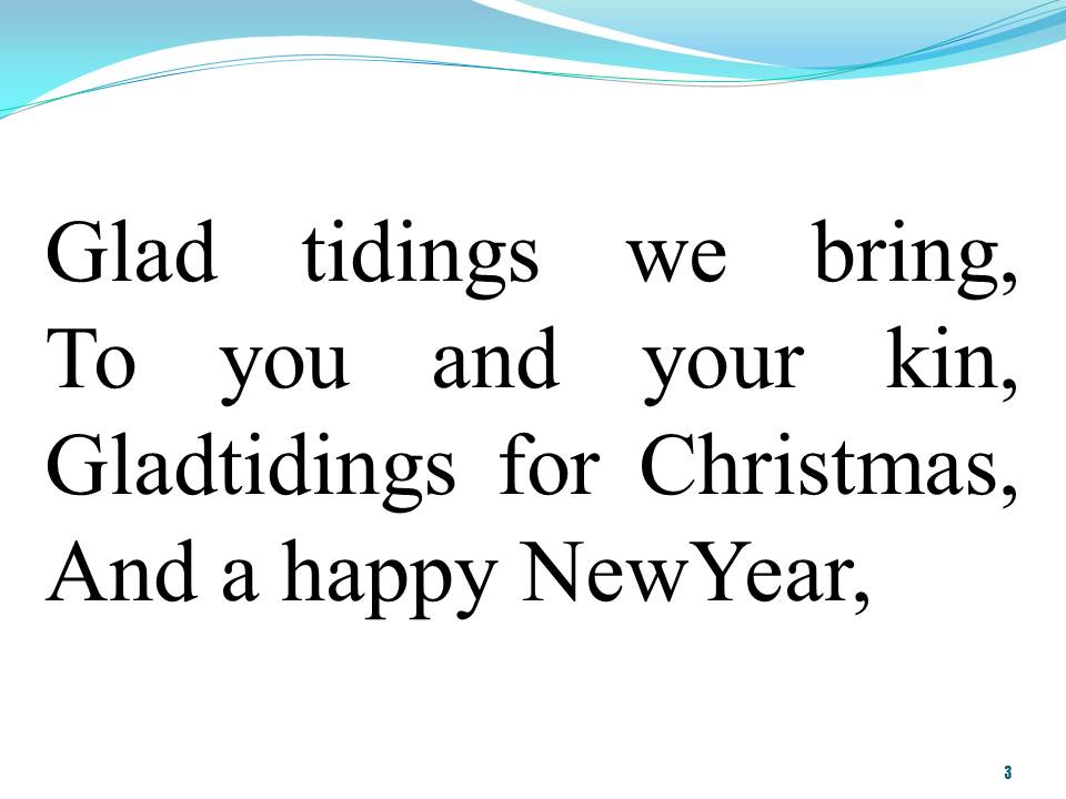 Lời bài hát WE WISH YOU A MERRY CHRISTMAS