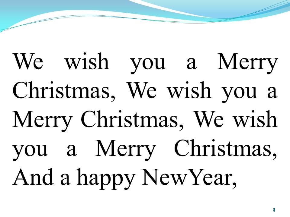 Lời bài hát WE WISH YOU A MERRY CHRISTMAS