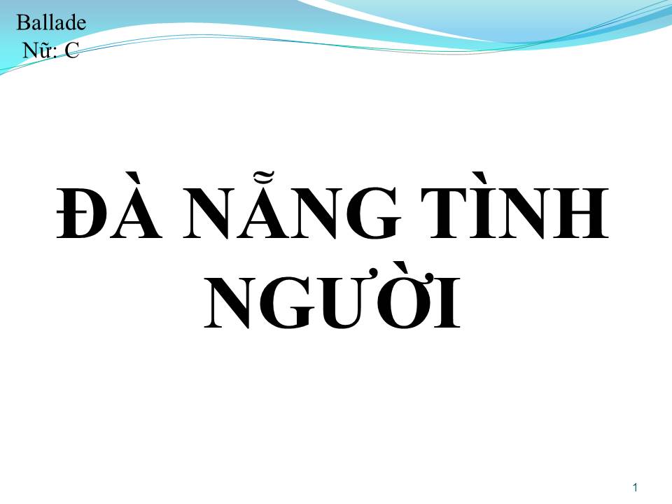 Lời bài hát ĐÀ NẴNG TÌNH NGƯỜI