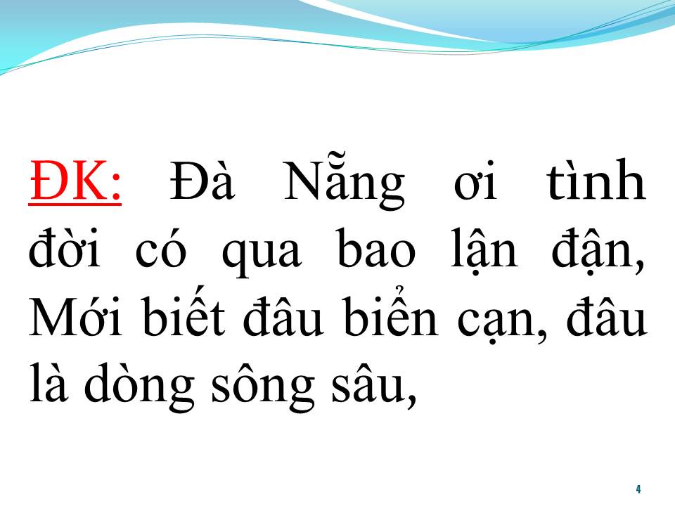 Lời bài hát ĐÀ NẴNG TÌNH NGƯỜI